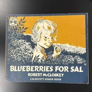 Blueberries for Sal by Robert McCloskey - Vintage Softcover Children’s Book